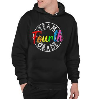 Team 4Th Grade Welcome Back To School Fourth Grade Hoodie - Seseable