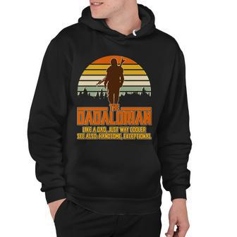 The Dadalorian Like A Dad Handsome Exceptional Tshirt Hoodie - Monsterry CA