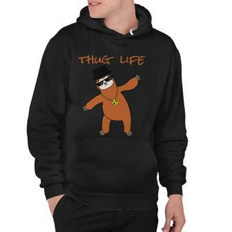 Thug Life Gangsta Sloth Hoodie - Monsterry CA