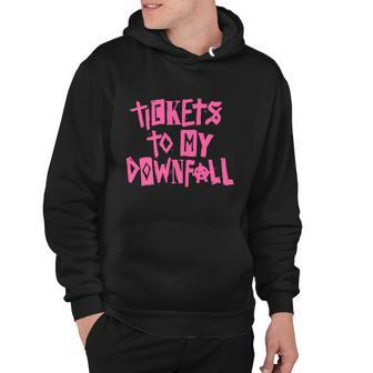 Tickets To My Downfall Hoodie - Monsterry DE