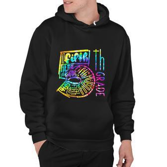 Tie Dye Fifth 5Th Grade Typography Funny Back To School Hoodie - Monsterry