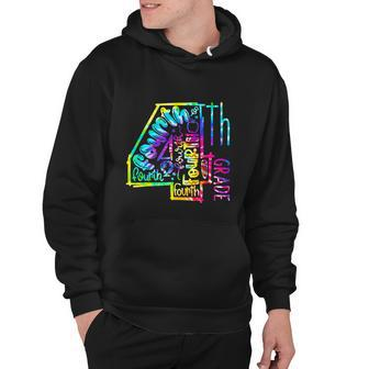 Tie Dye Fourth 4Th Grade Typography Funny Back To School Hoodie - Monsterry UK