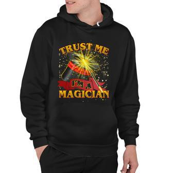 Trust Me Im A Magician Funny Hoodie - Thegiftio UK