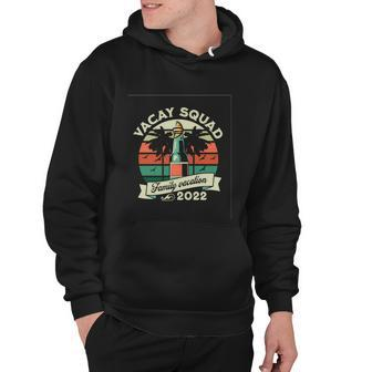 Vacay Squad Family Vacation Vacay Mode Summer Vibes Vintage Holiday Vacation Hoodie - Monsterry DE
