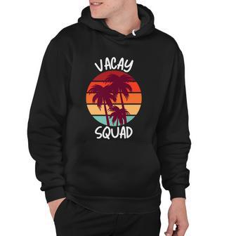 Vacay Squad Summer Vacation Family Friends Trip Palm Trees Hoodie - Monsterry AU