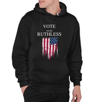 Vote Were Ruthless Womens Rights Hoodie - Monsterry UK