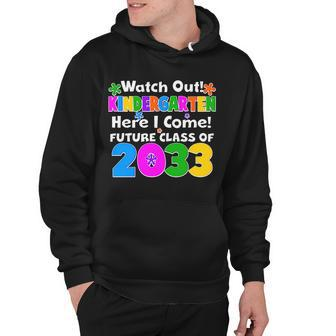 Watch Out Kindergarten Here I Come Future Class Of Hoodie - Monsterry UK