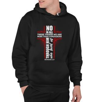 We Are More Than Conquerors Romans 837 Tshirt Hoodie - Monsterry DE