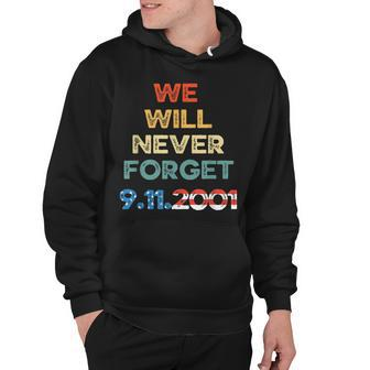 We Will Never Forget 911 Patriotic Day 911 American Flag Hoodie - Thegiftio UK
