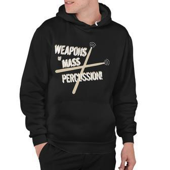 Weapons Of Mass Percussion Funny Drum Drummer Music Band Tshirt Hoodie - Monsterry CA