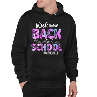 Welcome Back To School 4Th Grade Back To School Hoodie - Seseable