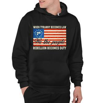 When Tyranny Becomes Law Rebellion Becomes Duty V2 Hoodie - Monsterry