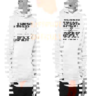 Funny Expensive And Difficult V2 Hoodie - Thegiftio UK