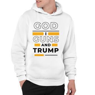 God Guns And Trump Tshirt Hoodie - Monsterry