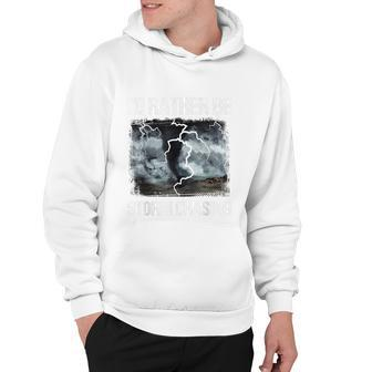 Id Rather Be Storm Chasing Funny Gift Tornado Chaser Meteorology Hoodie - Monsterry CA