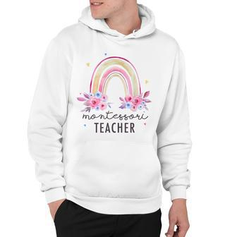 Montessori Teacher Rainbow Cute Flower Floral Back To School Hoodie - Thegiftio UK