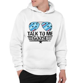 Talk To Me Goose Hoodie - Monsterry