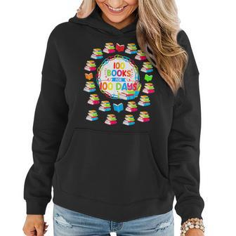100 Books For 100 Days 100Th Day Of School  Teacher Kid  Women Hoodie Graphic Print Hooded Sweatshirt