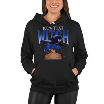 100 That Witch Witchy Woman Witch Vibes Funny Halloween Women Hoodie - Seseable