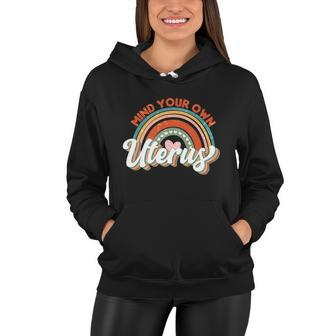 1973 Pro Roe Vintage Mind You Own Uterus Pro Choice Women Hoodie - Monsterry