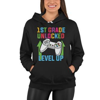 1St Grade Unlocked Level Up Back To School First Day Of School Women Hoodie - Monsterry UK