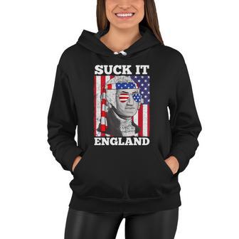 4Th Of July Suck It England Washington In Patriotic Shade Women Hoodie - Monsterry AU