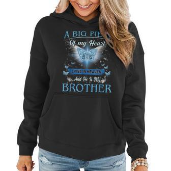 A Big Piece Of My Heart Lives In Heaven He Is My Brother Women Hoodie Graphic Print Hooded Sweatshirt - Thegiftio UK