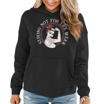 Administrative Assistant Strong Not For The Weak Women Hoodie - Thegiftio UK