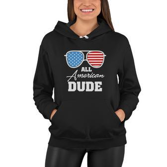 All American Dude 4Th Of July Independence Women Hoodie - Monsterry