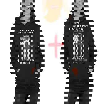 American By Birth Christian By The Grace Of God Women Hoodie - Thegiftio UK