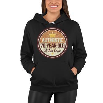 Authentic 70 Year Old Classic 70Th Birthday Tshirt Women Hoodie - Monsterry UK