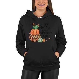 Autumn Leaves Pumpkin Please Thanksgiving Quote Women Hoodie - Monsterry