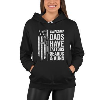 Awesome Dads Have Tattoos Beards Guns Fathers Day Women Hoodie - Monsterry