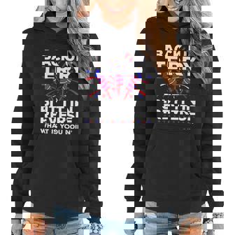Back Up Terry Put It In Reverse Funny July 4Th Firework Women Hoodie - Thegiftio UK