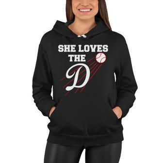 Baseball She Loves The D Los Angeles V2 Women Hoodie - Monsterry UK