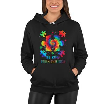 Be Kind Puzzle Pieces Tie Dye Cute Autism Awareness Women Hoodie - Monsterry AU