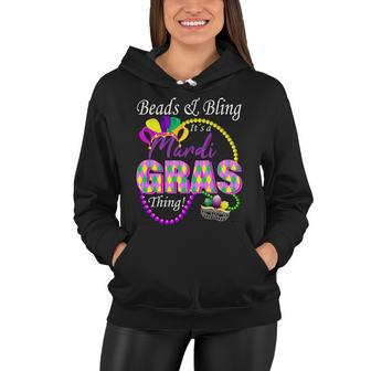 Beads And Bling Its A Mardi Gras Thing Women Hoodie - Monsterry