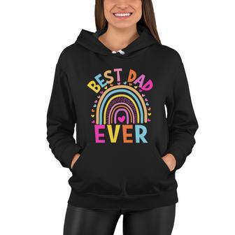 Best Dad Ever Rainbow Funny Fathers Day From Daughters Girls Great Gift Women Hoodie - Monsterry AU