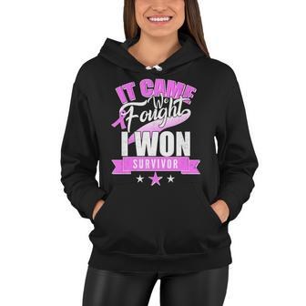 Breast Cancer Survivor It Came We Fought I Won Tshirt Women Hoodie - Monsterry CA