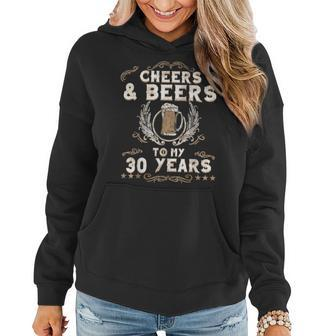 Cheers & Beers To My 30 Years Birthday Style Retro 60S 70S Women Hoodie Graphic Print Hooded Sweatshirt - Thegiftio UK