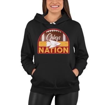 Chiefs Nation Football Women Hoodie - Monsterry