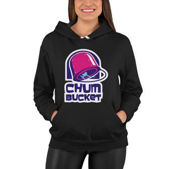 Chum Bucket Women Hoodie - Monsterry AU