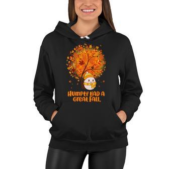Cute Humpty Had A Great Fall Women Hoodie - Monsterry