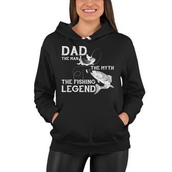 Dad The Fishing Legend Women Hoodie - Monsterry DE