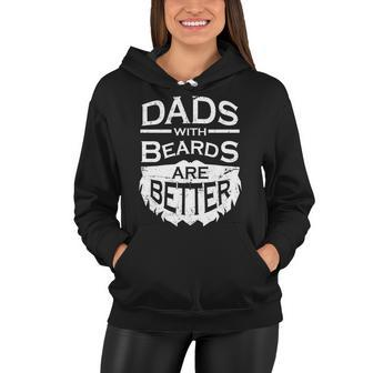 Dads With Beards Are Better Women Hoodie - Thegiftio UK