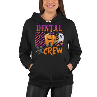 Dental Boo Crew Funny Boo Th Dentist Matching Halloween Women Hoodie - Seseable