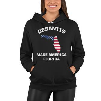 Desantis Make America Florida Usa Women Hoodie - Monsterry CA