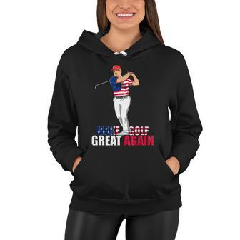 Donald Trump Funny Golf Gift Women Hoodie - Monsterry AU