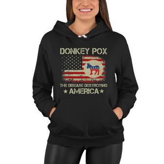 Donkey Pox The Disease Destroying America Funny Anti Biden Women Hoodie - Monsterry AU