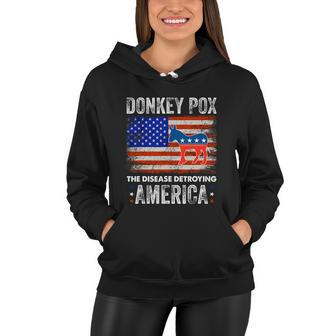 Donkey Pox The Disease Destroying America Usa Flag Funny Anti Biden Women Hoodie - Monsterry